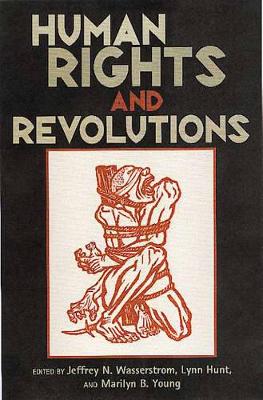 Human Rights and Revolutions book