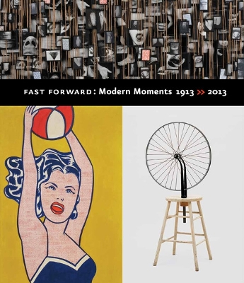 Fast Forward:Modern Moments 1913-2013 book