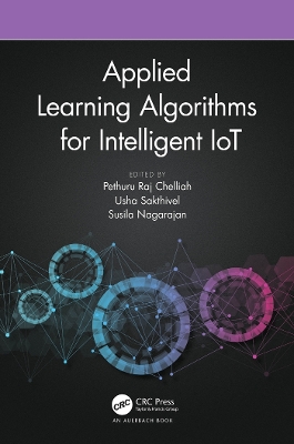 Applied Learning Algorithms for Intelligent IoT book