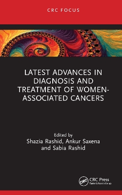 Latest Advances in Diagnosis and Treatment of Women-Associated Cancers book