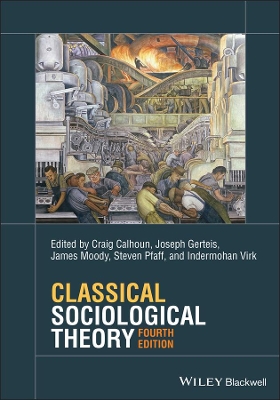 Classical Sociological Theory book