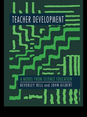 Teacher Development: A Model From Science Education book