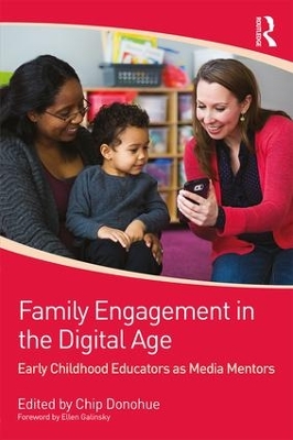 Family Engagement in the Digital Age by Chip Donohue
