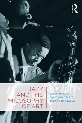 Jazz and the Philosophy of Art book