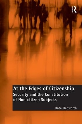 At the Edges of Citizenship book