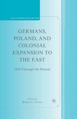 Germans, Poland, and Colonial Expansion to the East book