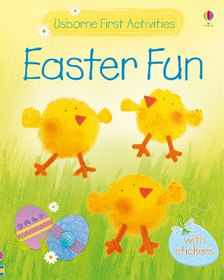 Usborne First Activities Easter Fun by Fiona Watt