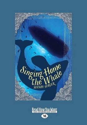 Singing Home the Whale by Mandy Hager