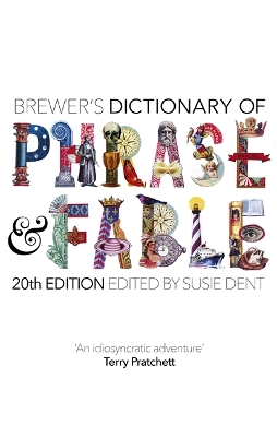 Brewer's Dictionary of Phrase and Fable (20th edition) book