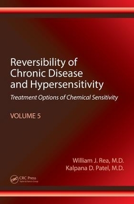 Reversibility of Chronic Disease and Hypersensitivity, Volume 5 book