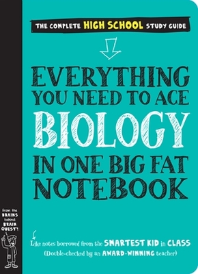 Everything You Need to Ace Biology in One Big Fat Notebook book