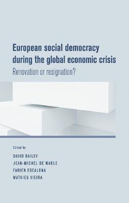 European Social Democracy During the Global Economic Crisis book