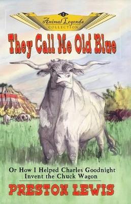 They Call Me Old Blue book