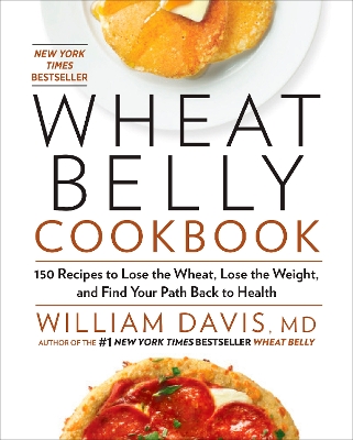 Wheat Belly Cookbook book