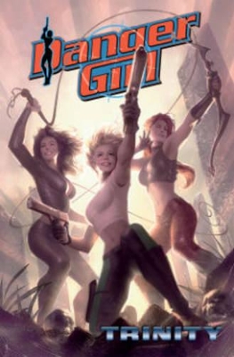 Danger Girl Trinity by Andy Hartnell