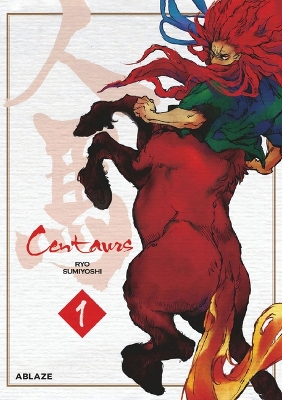 Centaurs Vol 1 book