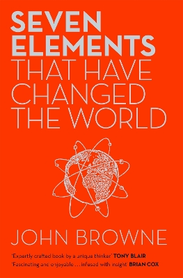 Seven Elements That Have Changed The World book