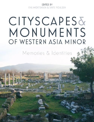 Cityscapes and Monuments of Western Asia Minor book