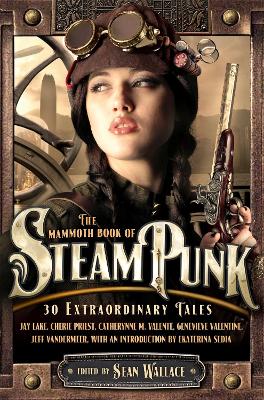 Mammoth Book of Steampunk book