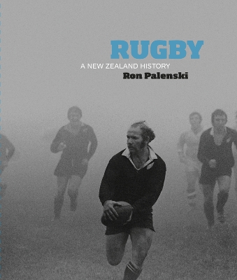 Rugby: A New Zealand History book