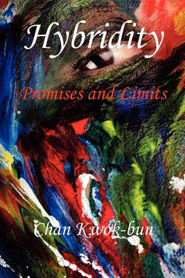 Hybridity: Promises and Limits book