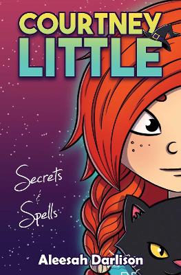 Courtney Little: Secrets and Spells book