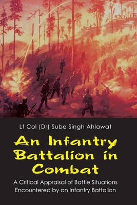 Infantry Battalion in Combat book