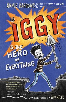 Iggy Is the Hero of Everything book