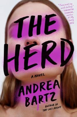 The Herd: A Novel by Andrea Bartz