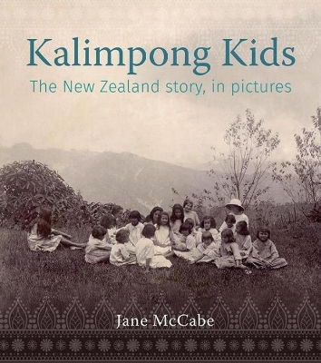 The Kalimpong Kids: The New Zealand story, in pictures book