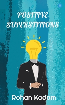 Positive Superstitions book