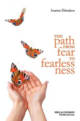 Path from Fear to Fearlessness book
