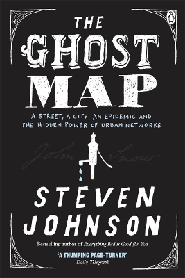 The Ghost Map by Steven Johnson