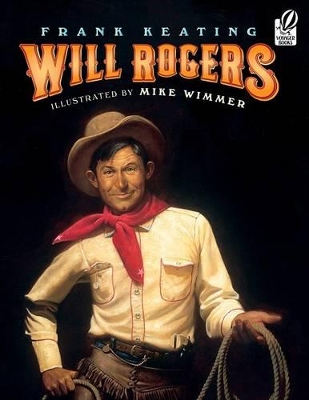 Will Rogers by Frank Keating