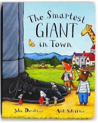 The Smartest Giant in Town by Julia Donaldson