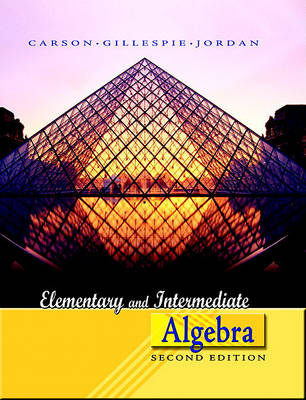 Elementary and Intermediate Algebra Value Pack (Includes Algebra Review Study & Mathxl 24-Month Student Access Kit ) by Tom Carson