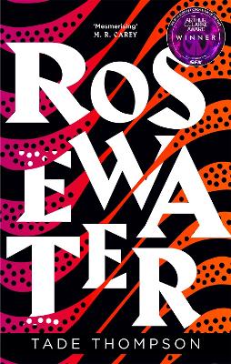 Rosewater by Tade Thompson