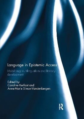 Language in Epistemic Access: Mobilising multilingualism and literacy development book