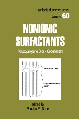 Nonionic Surfactants: Polyoxyalkylene Block Copolymers book