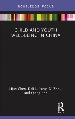 Child and Youth Well-being in China by Lijun Chen