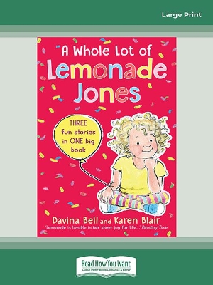 A Whole Lot of Lemonade Jones book