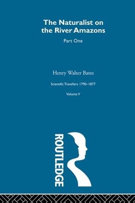 Naturalist on the River Amazons by Henry Walter Bates