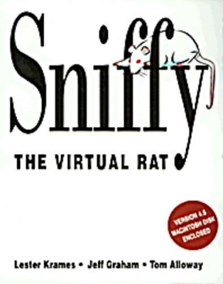 Sniffy the Virtual Rat: Version 4.5 book