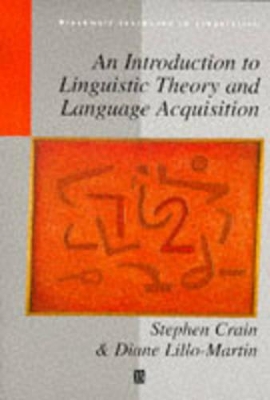 Introduction to Linguistic Theory and Language Acquisition book