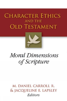 Character Ethics and the Old Testament book