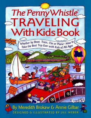 Penny Whistle Traveling-with-Kids Book book