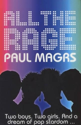 All the Rage by Paul Magrs