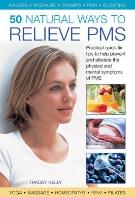 50 Natural Ways to Relieve PMS book