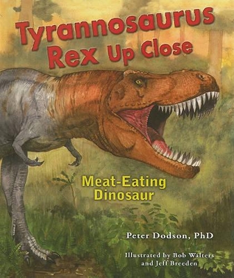 Tyrannosaurus Rex Up Close book