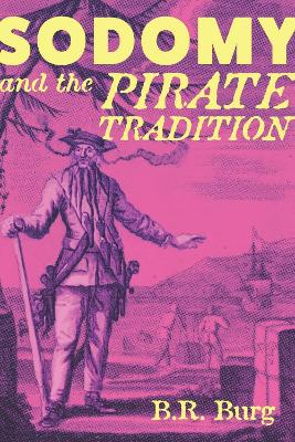 Sodomy and the Pirate Tradition book